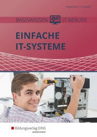 Abbildung von: Einfache IT-Systeme / Basiswissen IT-Berufe - Westermann Berufliche Bildung
