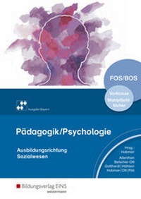 Abbildung von: Pädagogik / Psychologie / Pädagogik/Psychologie für die Berufliche Oberschule - Ausgabe Bayern - Westermann Berufliche Bildung