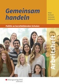 Cover: Gemeinsam handeln / Gemeinsam handeln - Politik an berufsbildenden Schulen - Westermann Berufliche Bildung