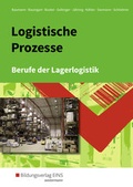 Cover: Berufe der Lagerlogistik / Logistische Prozesse - Westermann Berufliche Bildung