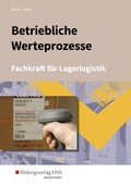 Cover: Berufe der Lagerlogistik / Betriebliche Werteprozesse - Westermann Berufliche Bildung