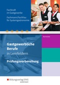Cover: Gastgewerbliche Berufe in Lernfeldern - Westermann Berufliche Bildung