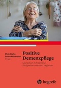 Cover: Positive Demenzpflege - Hogrefe