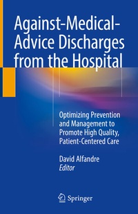 Abbildung von: Against-Medical-Advice Discharges from the Hospital - Springer