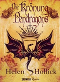 Cover: Die Kr&ouml;nung Pendragons - RavenPort Verlag GmbH