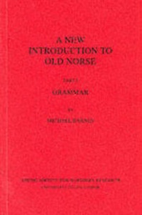 Abbildung von: A New Introduction to Old Norse: Grammar - Viking Society for Northern Research