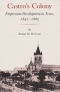 Cover: Castro?s Colony - Texas A & M University Press