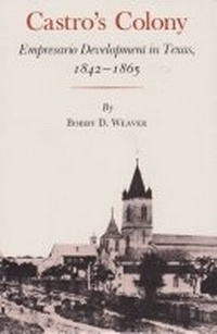 Enlarge image Cover: Castro?s Colony - Texas A & M University Press
