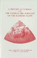Cover: History of Norway & the Passion & Miracles of the Blessed Olafr - Viking Society for Northern Research