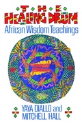 Cover: The Healing Drum - Destiny Books,U.S.