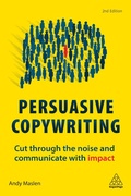Cover: Persuasive Copywriting - Kogan Page Ltd