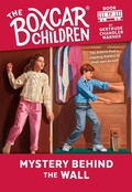 Cover: Mystery Behind the Wall - Random House Books for Young Readers