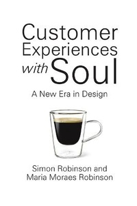 Enlarge image Cover: Customer Experiences with Soul - Holonomics Publishing