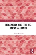 Cover: Hegemony and the US-Japan Alliance - Routledge