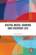 Cover: Digital Media, Sharing and Everyday Life - Routledge