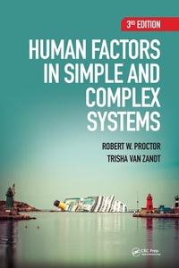 Enlarge image Cover: Human Factors in Simple and Complex Systems - CRC Press