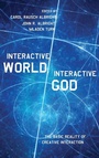 Cover: Interactive World, Interactive God - Wipf & Stock Publishers
