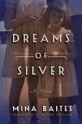 Cover: Dreams of Silver - AmazonCrossing