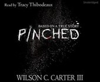 Enlarge image Cover: Pinched - Cherry Hill Publishing