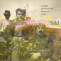 Abbildung von: The Stories Were Not Told - University of Alberta Press