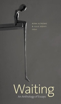 Enlarge image Cover: Waiting - University of Alberta Press