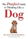 Cover: The Pawfect Guide to Thinking Like a Dog - Amber Books