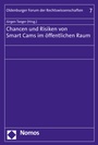 Cover: Chancen und Risiken von Smart Cams im öffentlichen Raum - Nomos