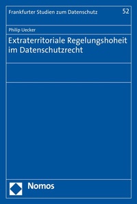 Abbildung von: Extraterritoriale Regelungshoheit im Datenschutzrecht - Nomos