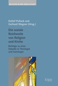 Cover: Die soziale Reichweite von Religion und Kirche - Ergon