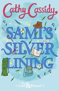 Enlarge image Cover: Sami's Silver Lining (The Lost and Found Book Two) - Puffin
