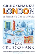 Cover: Cruickshank's London: A Portrait of a City in 13 Walks - Cornerstone Digital