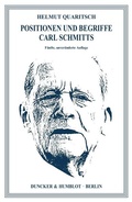 Cover: Positionen und Begriffe Carl Schmitts. - Duncker & Humblot