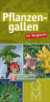 Abbildung von: Pflanzengallen im Vergleich - Quelle & Meyer
