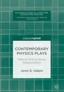 Cover: Contemporary Physics Plays - Palgrave Pivot