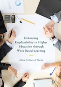 Cover: Enhancing Employability in Higher Education through Work Based Learning - Palgrave Macmillan