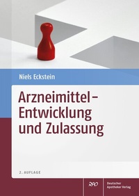 Abbildung von: Arzneimittel - Entwicklung und Zulassung - Deutscher Apotheker Verlag