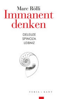 Enlarge image Cover: Immanent denken - Turia + Kant