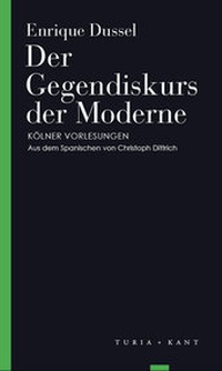 Enlarge image Cover: Der Gegendiskurs der Moderne - Turia + Kant