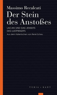 Enlarge image Cover: Der Stein des Anstoßes - Turia + Kant