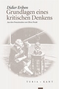 Cover: Grundlagen eines kritischen Denkens - Turia + Kant