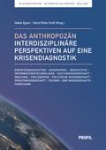 Cover: Das Anthropoz&auml;n - Profil Verlag