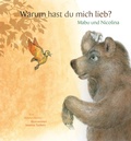Cover: Warum hast du mich lieb? - minedition