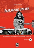 Cover: Schlagzeug spielen - Leu-Vlg Wolfgang Leupelt
