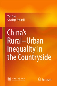 Enlarge image Cover: China's Rural-Urban Inequality in the Countryside - Springer