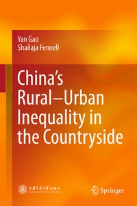 Enlarge image Cover: China's Rural-Urban Inequality in the Countryside - Springer