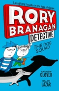 Cover: The Dog Squad - HarperCollins Children's Books
