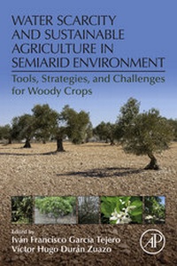 Abbildung von: Water Scarcity and Sustainable Agriculture in Semiarid Environment - Academic Press