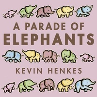 Enlarge image Cover: A Parade of Elephants - Greenwillow Books