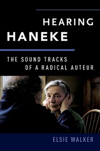 Abbildung von: Hearing Haneke - OUP eBook