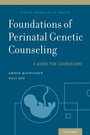 Cover: Foundations of Perinatal Genetic Counseling - Oxford University Press Inc